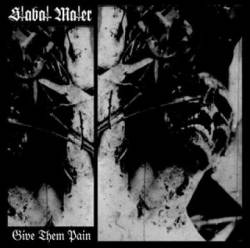 Stabat Mater : Give Them Pain